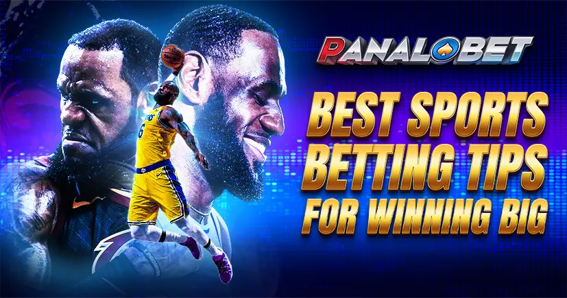 Best Sports Betting Tips for Winning Big